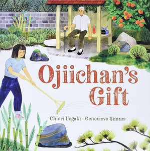 Ojichan's Gift
