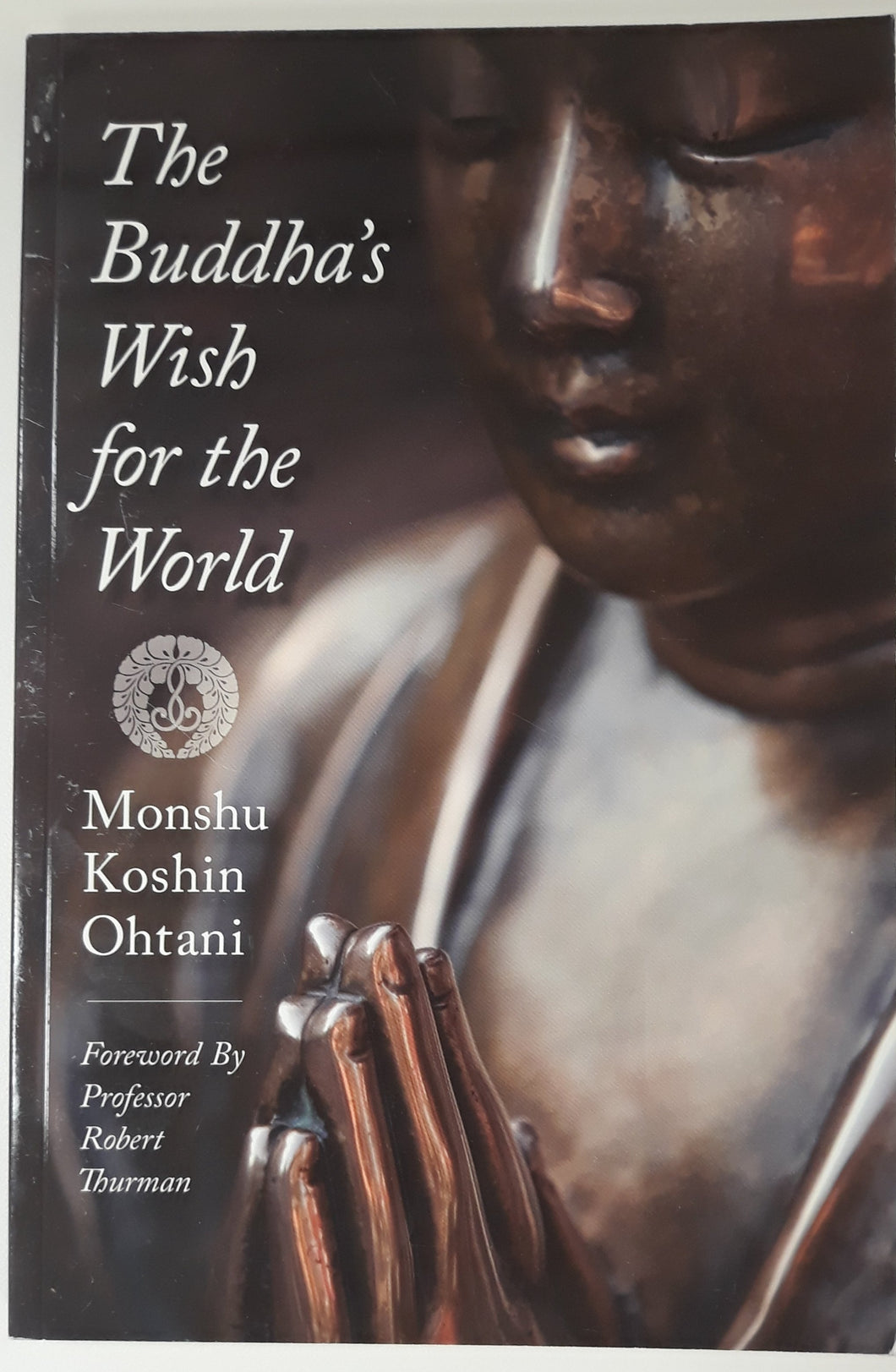 Buddha's Wish for the World