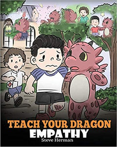Teach Your Dragon Empathy
