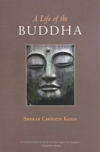 A Life of the Buddha