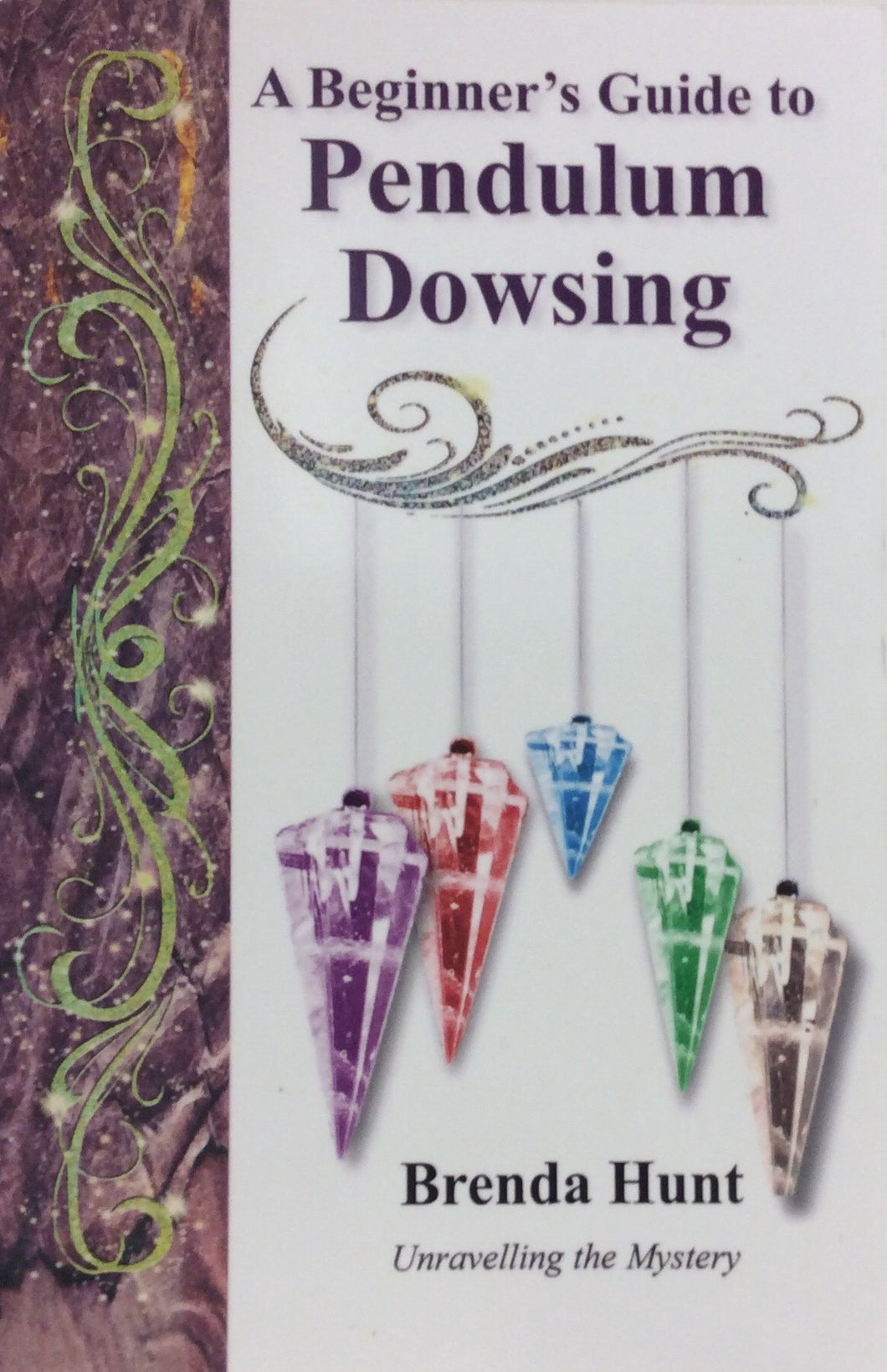 A Beginner’s Guide to Pendulum Dowsing