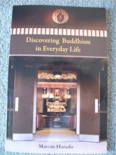 Discovering Buddhism in Everyday Life