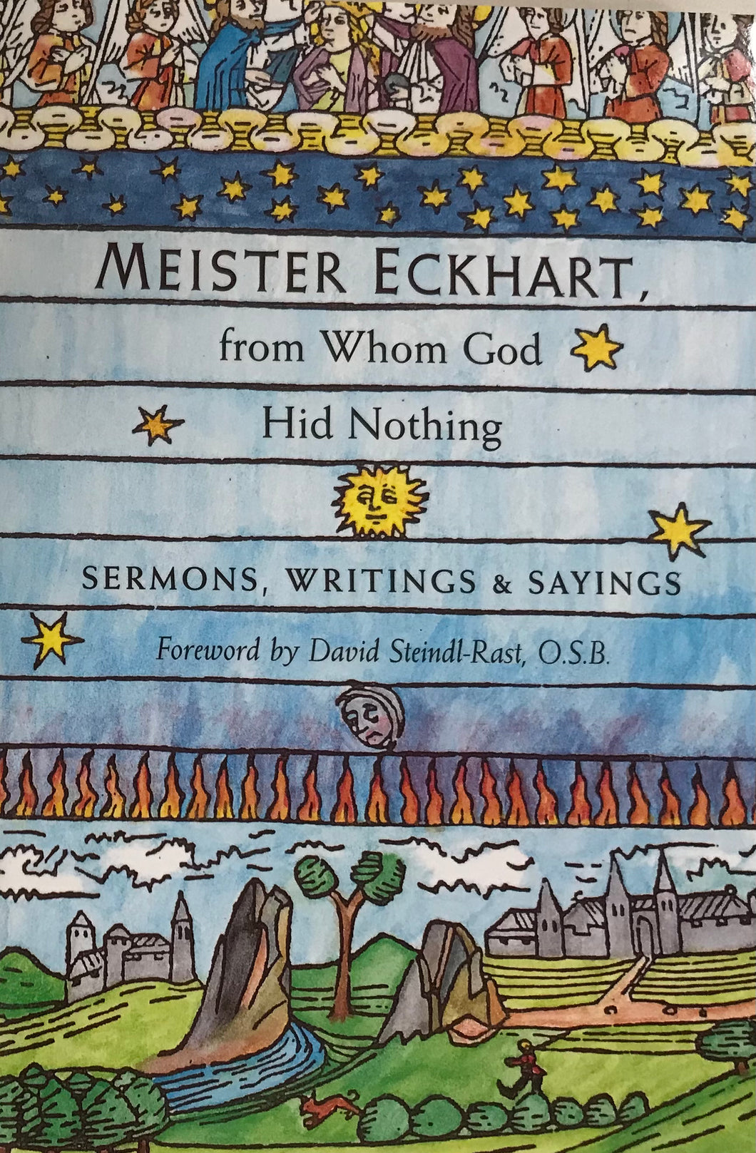 Meister Eckhart, from Whom God Hid Nothing