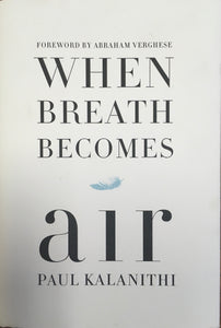 When Breath Becomes Air