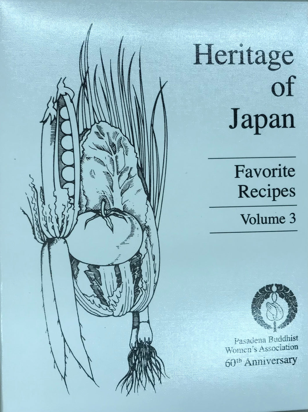 Heritage of Japan Cookbook