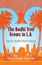 A Bodhi Tree Grows in L.A.