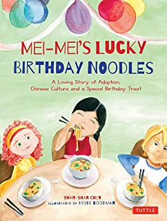 Mei-Mei’s Lucky Birthday Noodles